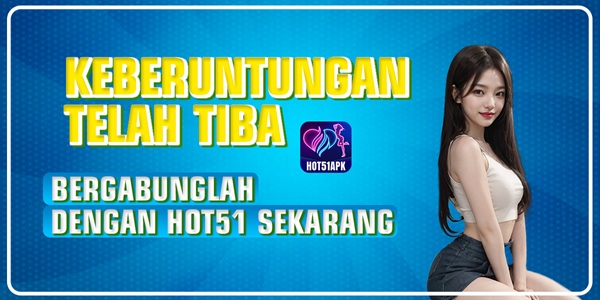 Mengenal Hot51 Mod APK dan Perbedaan dengan Aplikasi Resmi 5