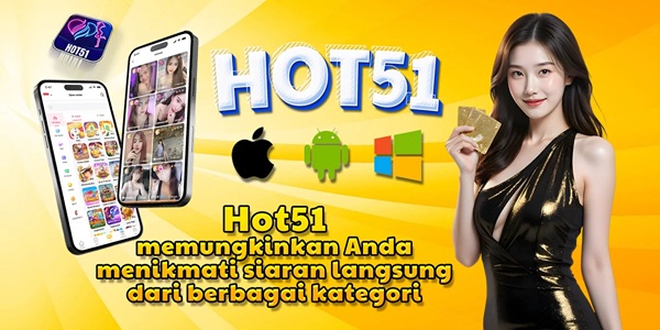 Rahasia Mengoptimalkan Pengalaman Menonton di Hot51 Live 1